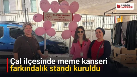 Çal ilçesinde meme kanseri farkındalık standı kuruldu