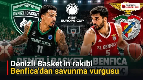 Denizli Basket’in rakibi Benfica’dan savunma vurgusu
