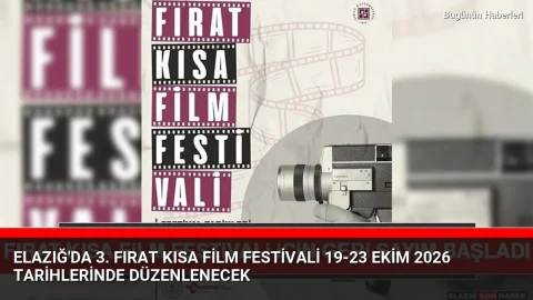 Elazığ’da 3. Fırat Kısa Film Festivali 19-23 Ekim 2026 tarihlerinde düzenlenecek