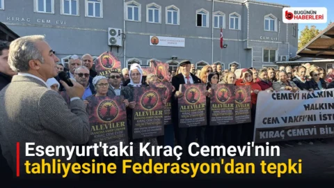 Esenyurt’taki Kıraç Cemevi’nin tahliyesine Federasyon’dan tepki