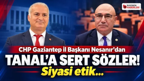 Gaziantep’te CHP’li Nesanır’dan Tanal’ın iddialarına tepki