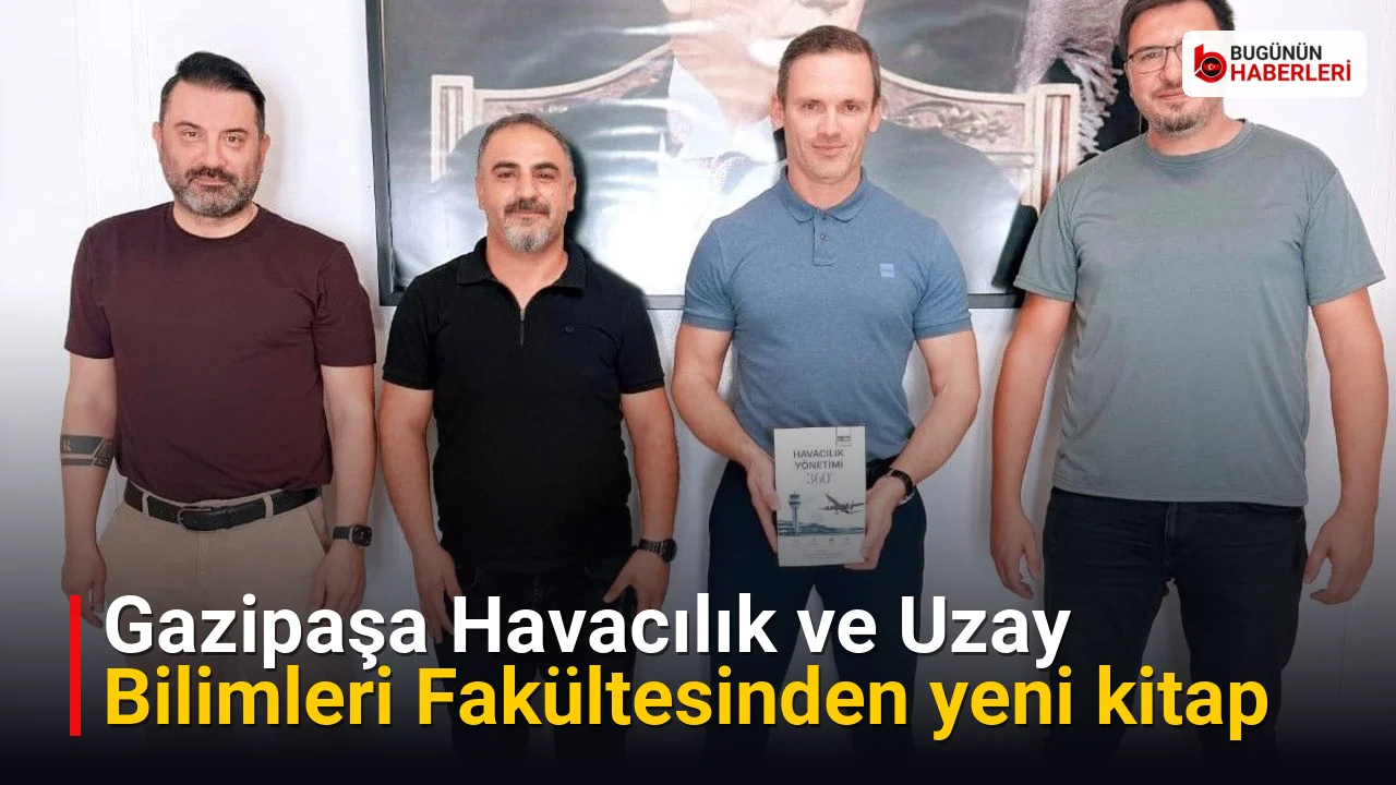 Gazipaşa Havacılık ve Uzay Bilimleri Fakültesinden yeni kitap
