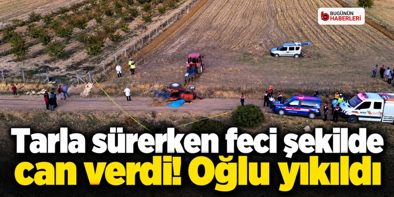 Gülkaya köyünde traktör kazası: 55 yaşındaki sürücü hayatını kaybetti