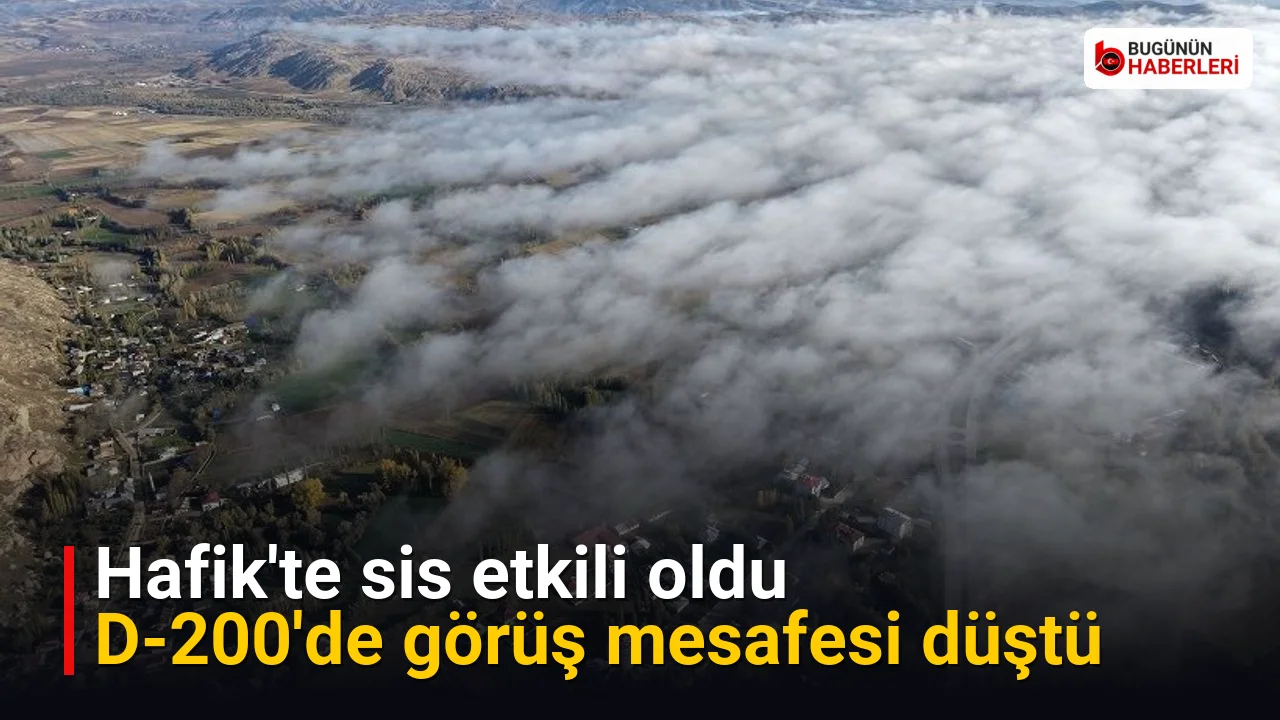 Hafik’te sis etkili oldu: D-200’de görüş mesafesi düştü