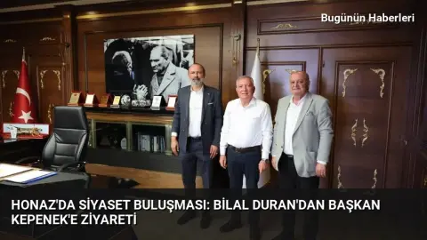 Honaz’da siyaset buluşması: Bilal Duran’dan Başkan Kepenek’e ziyareti