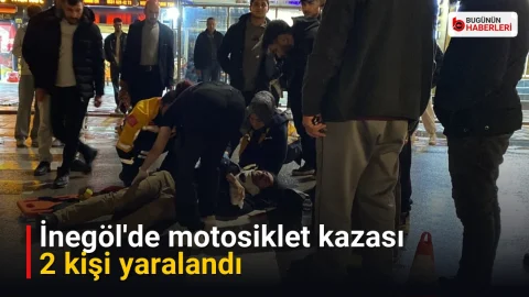 İnegöl’de motosiklet kazası: 2 kişi yaralandı