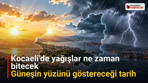 Kocaeli’de yağışlar ne zaman bitecek: Güneşin yüzünü göstereceği tarih