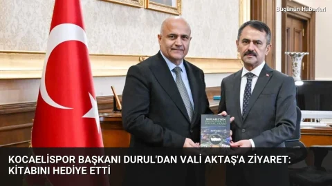 Kocaelispor Başkanı Durul’dan Vali Aktaş’a ziyaret: Kitabını hediye etti