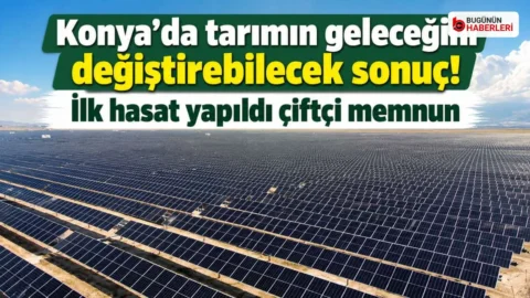 Konya Ovası’nda TarımGES projesi: Verim yüzde 7 arttı