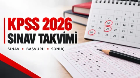 KPSS 2026 Ne Zaman? Başvuru, Sınav ve Sonuç Tarihleri