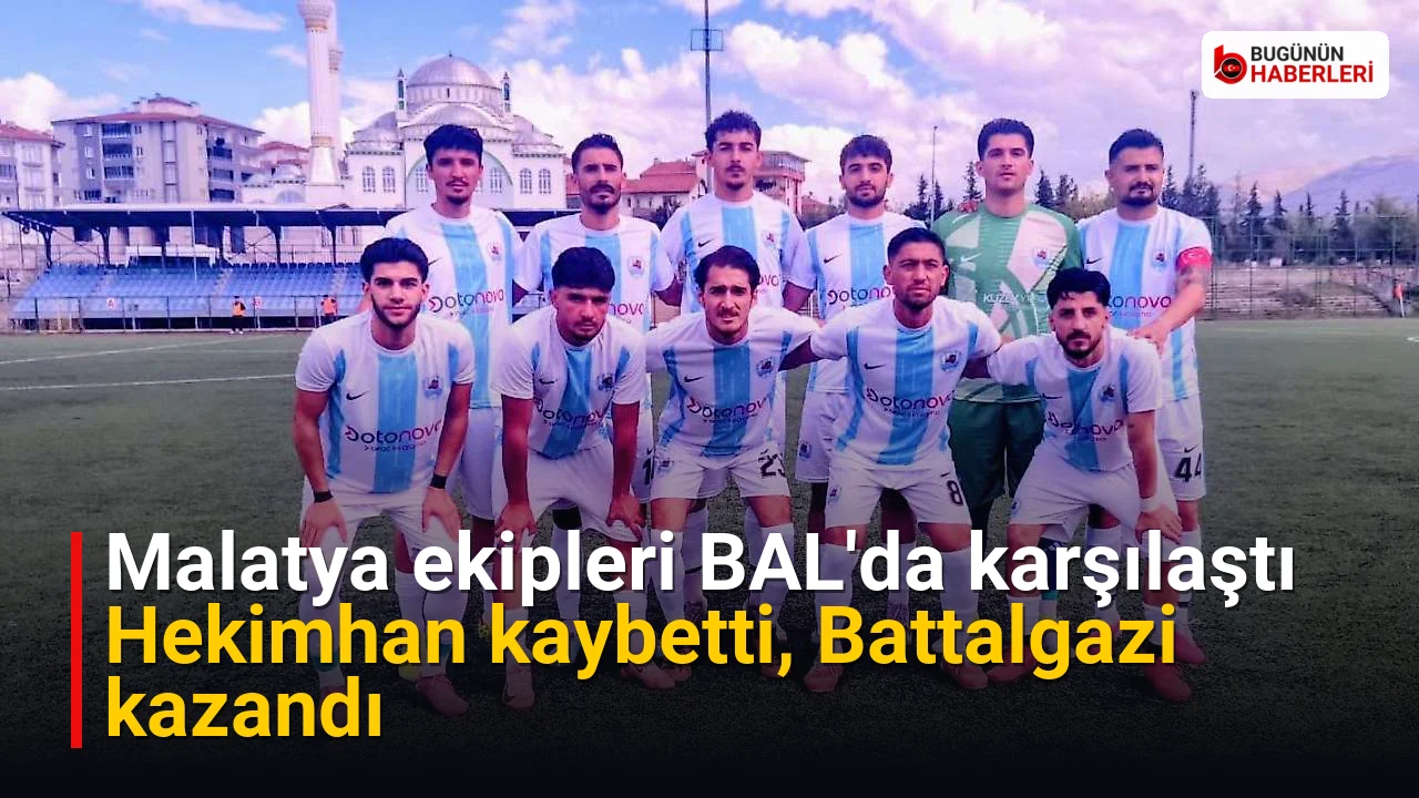 Malatya ekipleri BAL’da karşılaştı: Hekimhan kaybetti, Battalgazi kazandı