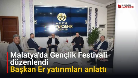 Malatya’da Gençlik Festivali düzenlendi: Başkan Er yatırımları anlattı