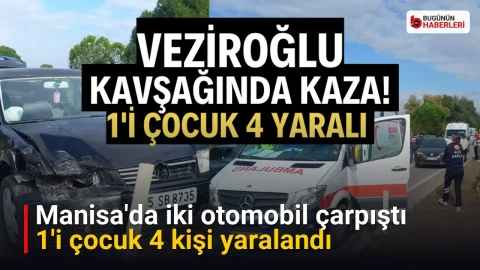 Manisa’da iki otomobil çarpıştı: 1’i çocuk 4 kişi yaralandı