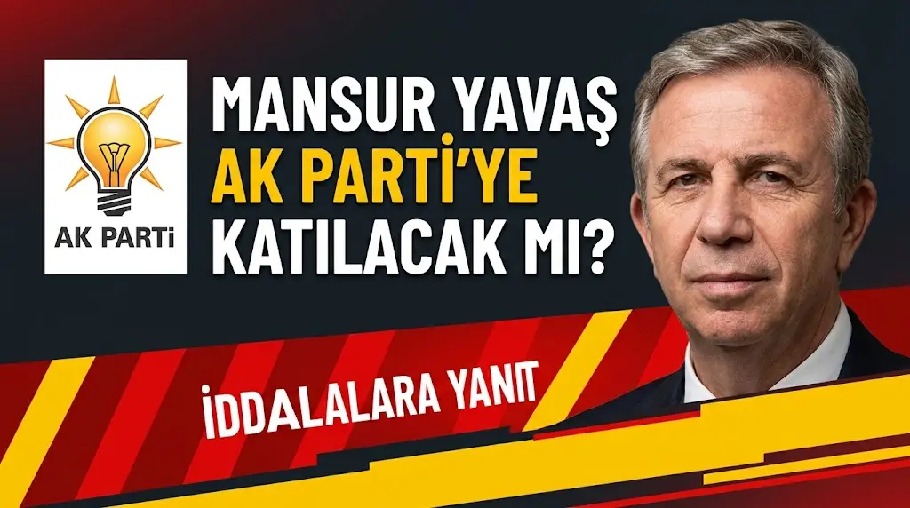 Mansur Yavaş AK Parti’ye Katılacak mı? ABB’den Açıklama