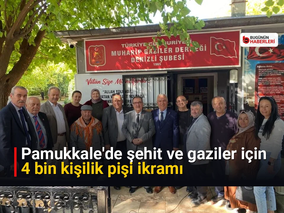 Pamukkale’de şehit ve gaziler için 4 bin kişilik pişi ikramı