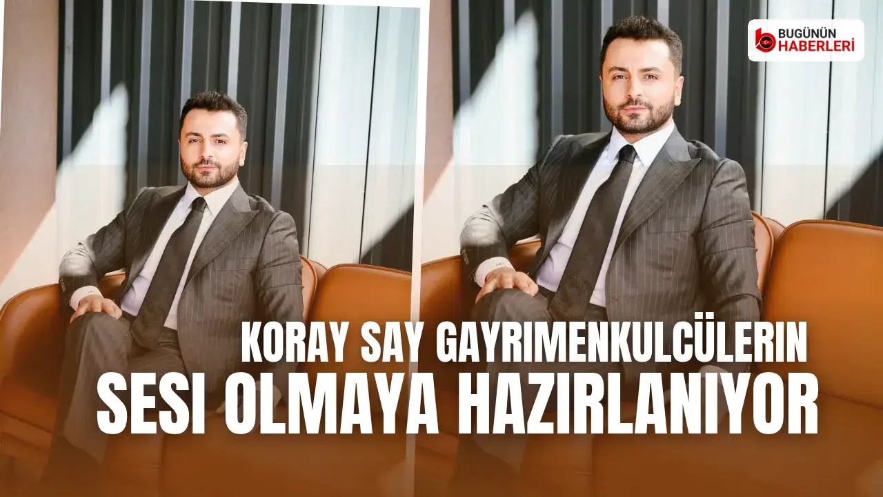 Sivas’ta gayrimenkul sektörü: Koray Say sorunların çözümü için çalışıyor