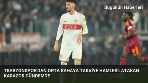Trabzonspor’dan orta sahaya takviye hamlesi: Atakan Karazor gündemde