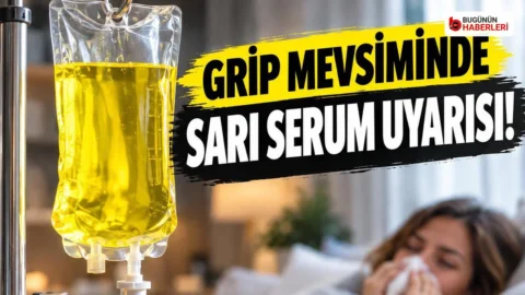Uzmanlardan sarı serum uyarısı: Hayati risk taşıyor
