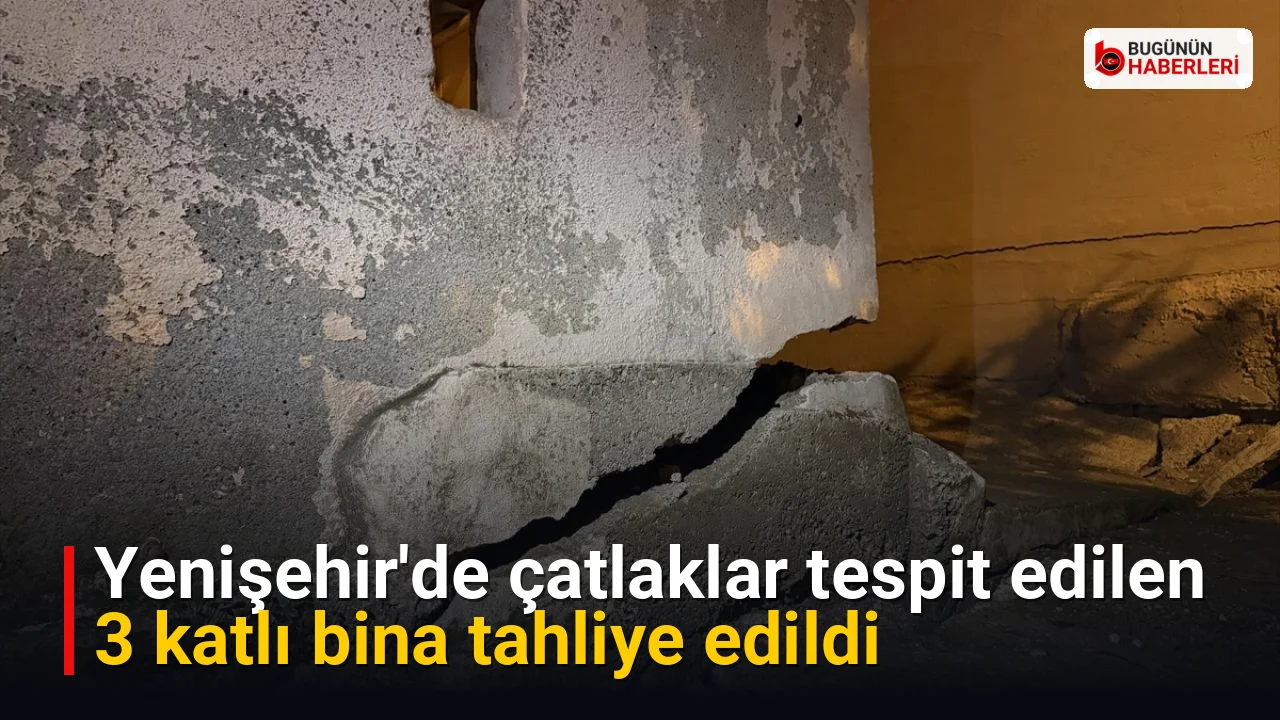 Yenişehir’de çatlaklar tespit edilen 3 katlı bina tahliye edildi